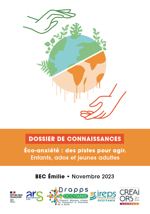 Eco-anxiété : des pistes pour agir. Enfants, ados et jeunes adultes